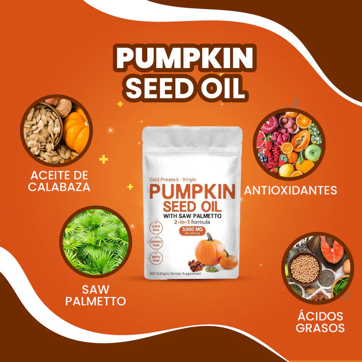 Pumpkin Seed Oil - Repara Tu Prostata, Riñones, Vegija y Bloquea la Caida de Cabello